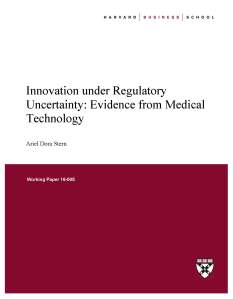 Innovation Under Regulatory Uncertainty: Evidence from Medical Technology