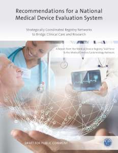 Recommendations for a National Medical Device Evaluation System